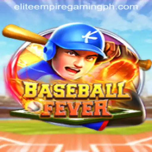Experience the Thrills of BaseballFever by ELITE EMPIRE GAMING