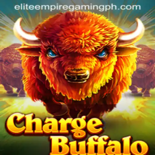 ChargeBuffalo: An In-Depth Exploration of the Latest Gaming Phenomenon by ELITE EMPIRE GAMING