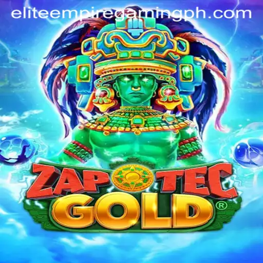 Exploring the Intriguing World of ZapOtecGold - ELITE EMPIRE GAMING's Latest Sensation